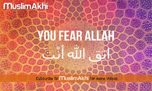 Fear Allah No You Fear Allah _  Mufti Menk