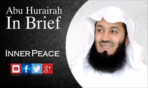 Who Is Abu Huraira _ 20th Januray 2016 _ Mufti Menk 2016